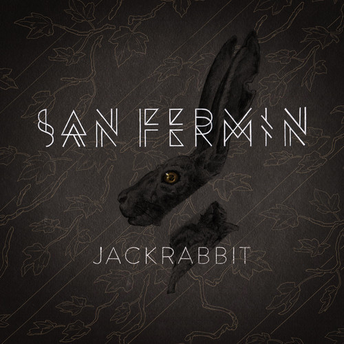 San Fermin - Jackrabbit - Tekst piosenki, lyrics - teksciki.pl