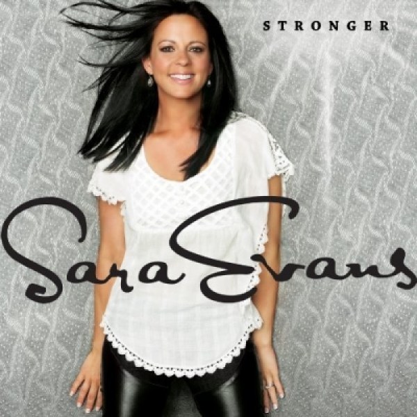 Sara Evans - A Little Bit Stronger - Tekst piosenki, lyrics - teksciki.pl