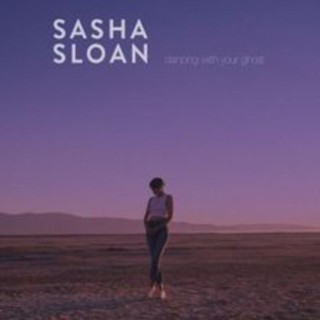 Sasha Alex Sloan - Dancing With Your Ghost - Tekst piosenki, lyrics - teksciki.pl