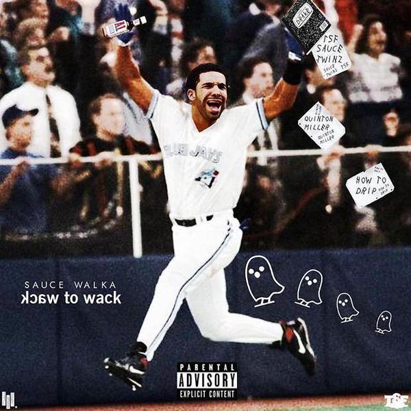 Sauce Walka - Wack 2 Wack - Tekst piosenki, lyrics - teksciki.pl