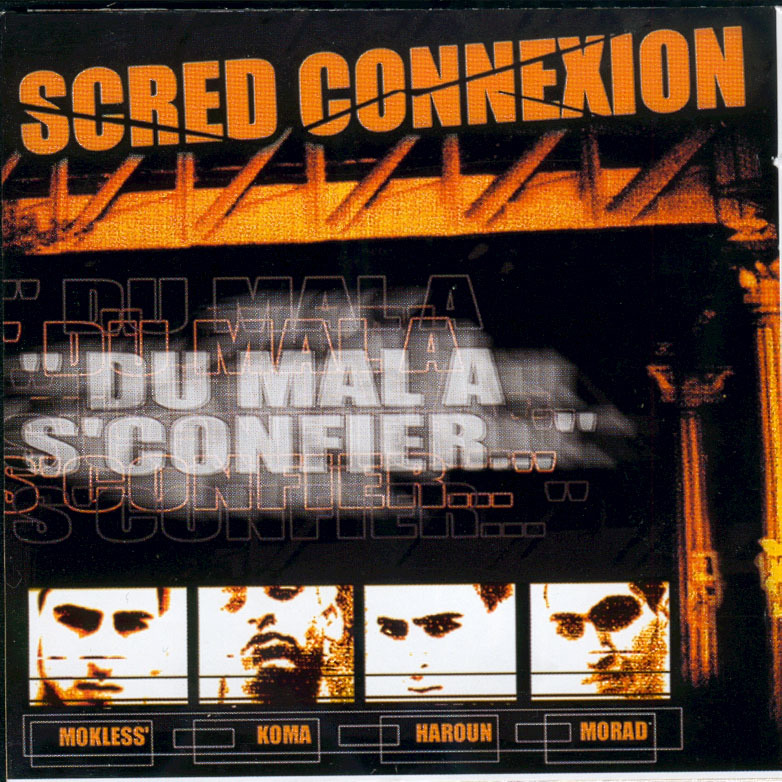 Scred Connexion - Du mal à s'confier - Tekst piosenki, lyrics - teksciki.pl