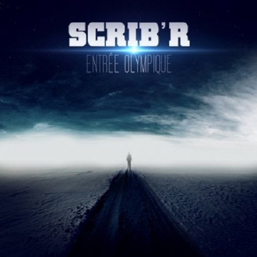 Scrib'r - Entrée olympique - Tekst piosenki, lyrics - teksciki.pl