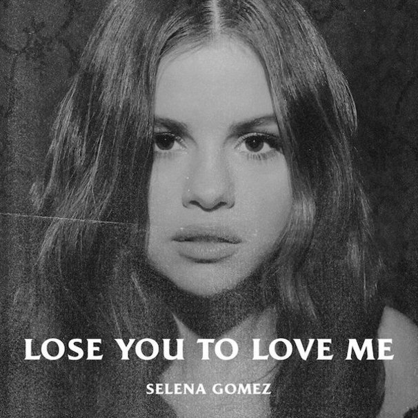 Selena Gomez - Lose You To Love Me - Tekst piosenki, lyrics - teksciki.pl