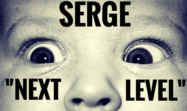 Serge - Next Level - Tekst piosenki, lyrics - teksciki.pl
