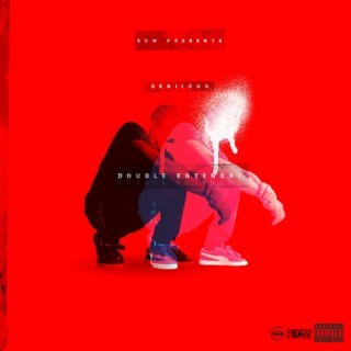 Seriious - Double Entendre - Tekst piosenki, lyrics - teksciki.pl