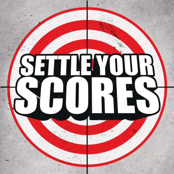 Settle Your Scores - Poster Boys For Bad Luck - Tekst piosenki, lyrics - teksciki.pl