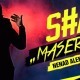 Sha - Maserati - Tekst piosenki, lyrics - teksciki.pl