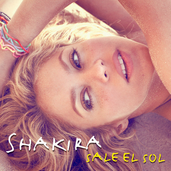 Shakira - Sale El Sol - Tekst piosenki, lyrics - teksciki.pl