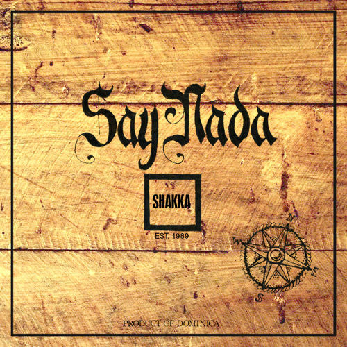 Shakka - Say Nada - Tekst piosenki, lyrics - teksciki.pl