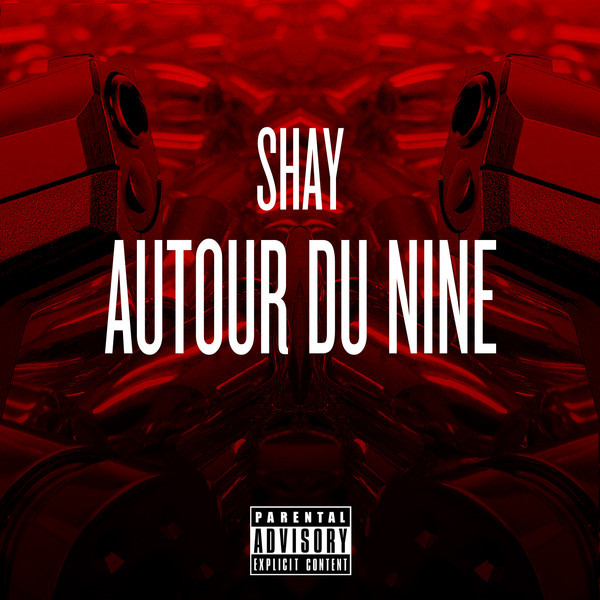 Shay - Autour du nine - Tekst piosenki, lyrics - teksciki.pl