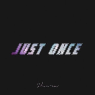Shura - Just Once - Tekst piosenki, lyrics - teksciki.pl