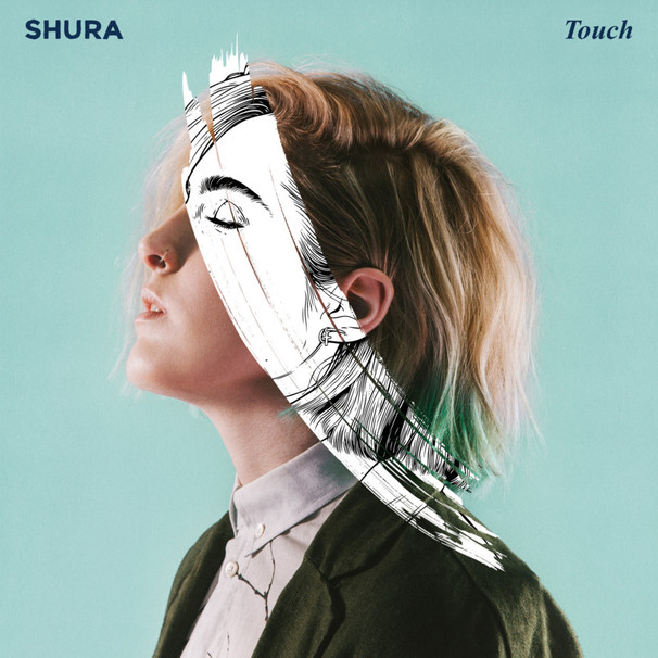 Shura - Touch - Tekst piosenki, lyrics - teksciki.pl
