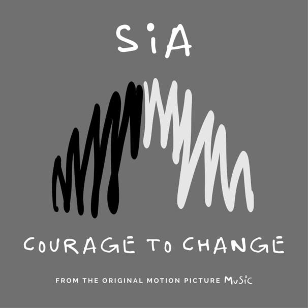 Sia - Courage to Change - Tekst piosenki, lyrics - teksciki.pl