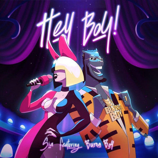 Sia - Sia feat. Burna Boy - Hey Boy (Remix) - Tekst piosenki, lyrics - teksciki.pl