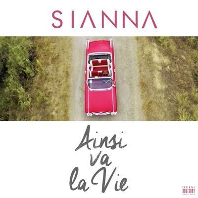 Sianna - Ainsi Va La Vie - Tekst piosenki, lyrics - teksciki.pl