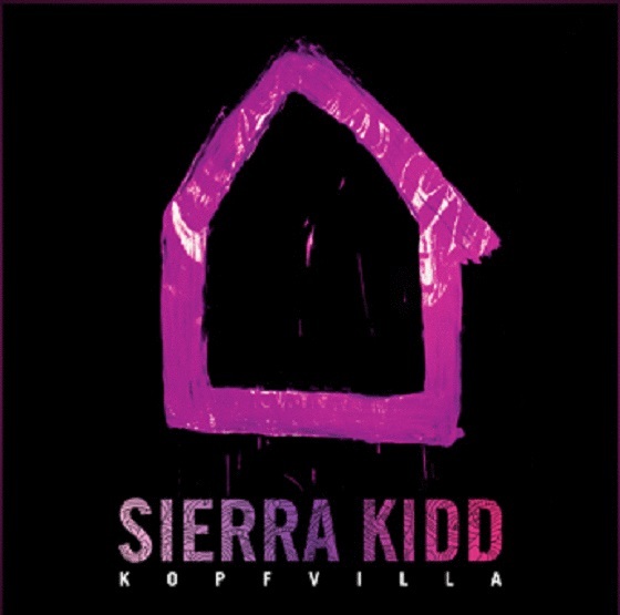 Sierra Kidd - Kopfvilla - Tekst piosenki, lyrics - teksciki.pl