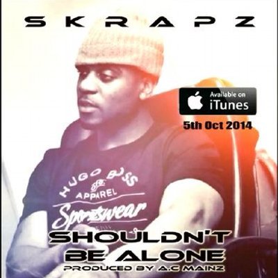 Skrapz - Shouldn't Be Alone - Tekst piosenki, lyrics - teksciki.pl