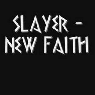 Slayer - New Faith - Tekst piosenki, lyrics - teksciki.pl
