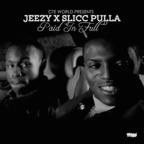 Slick Pulla - Paid In Full - Tekst piosenki, lyrics - teksciki.pl