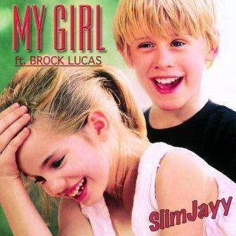 SlimJayy - My Girl - Tekst piosenki, lyrics - teksciki.pl