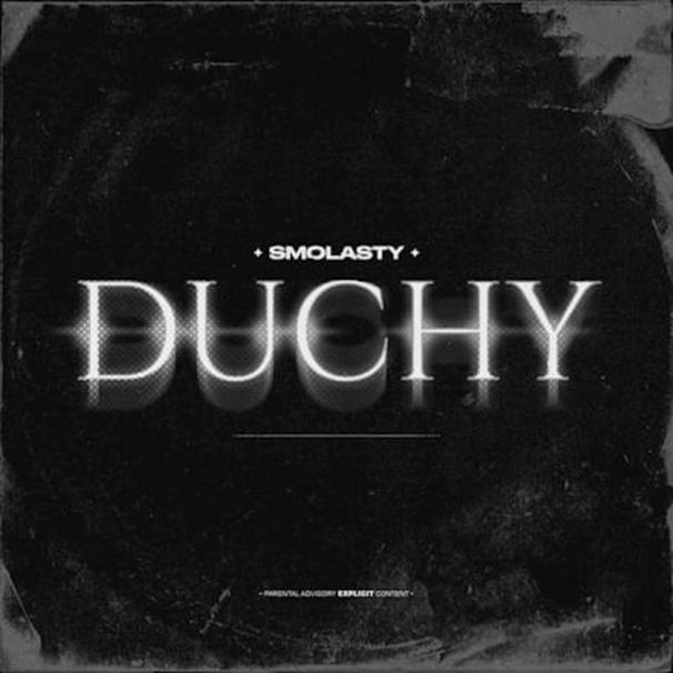 Smolasty - Duchy - Tekst piosenki, lyrics - teksciki.pl