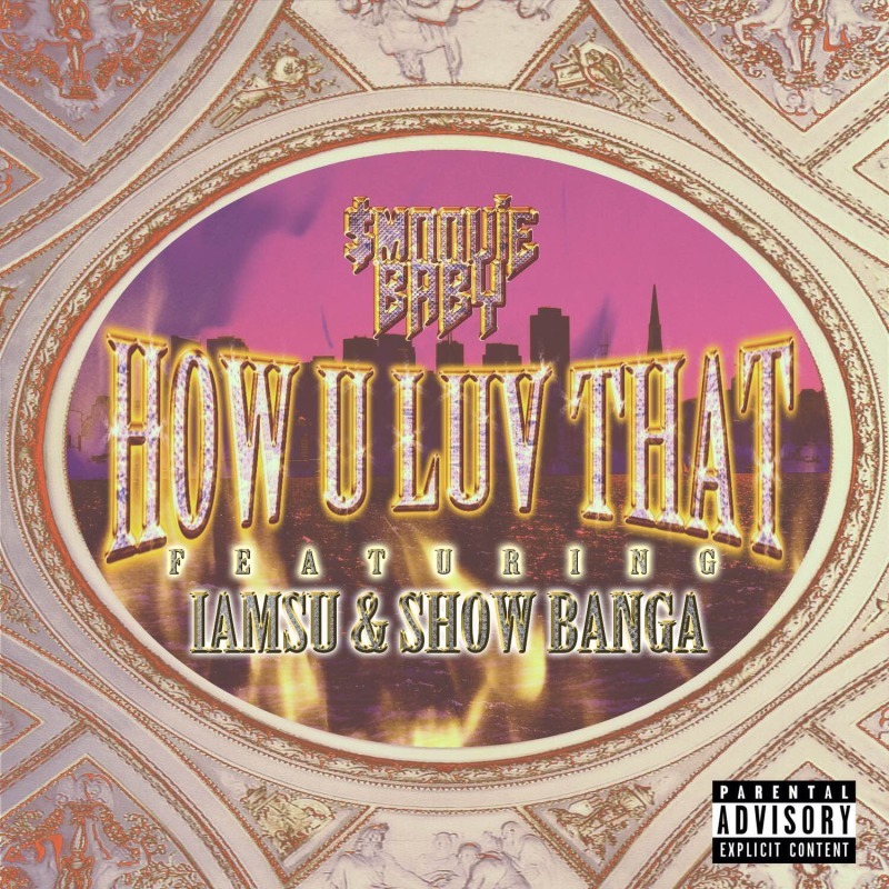 Smoovie Baby - How U Luv That - Tekst piosenki, lyrics - teksciki.pl