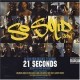 So Solid Crew - 21 Seconds - Tekst piosenki, lyrics - teksciki.pl