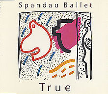 Spandau Ballet - True - Tekst piosenki, lyrics - teksciki.pl