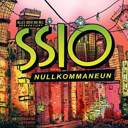 SSIO - Nullkommaneun - Tekst piosenki, lyrics - teksciki.pl