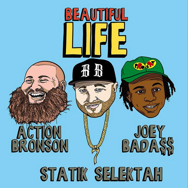 Statik Selektah - Beautiful Life - Tekst piosenki, lyrics - teksciki.pl