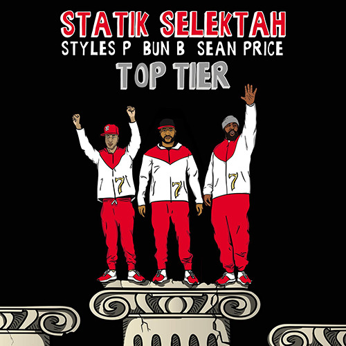 Statik Selektah - Top Tier - Tekst piosenki, lyrics - teksciki.pl