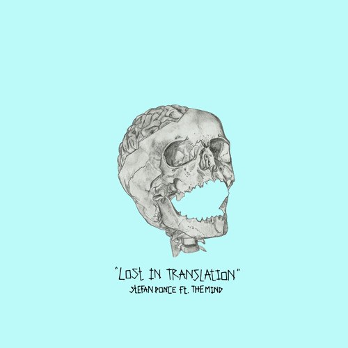 Stefan Ponce - Lost in Translation - Tekst piosenki, lyrics - teksciki.pl