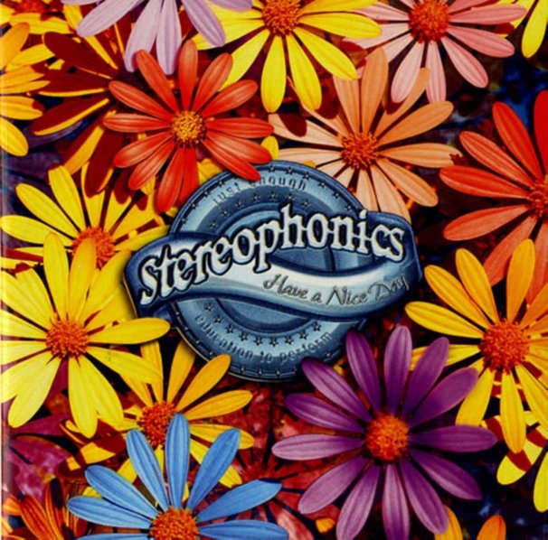 Stereophonics - "Have A Nice Day" - Tekst piosenki, lyrics - teksciki.pl