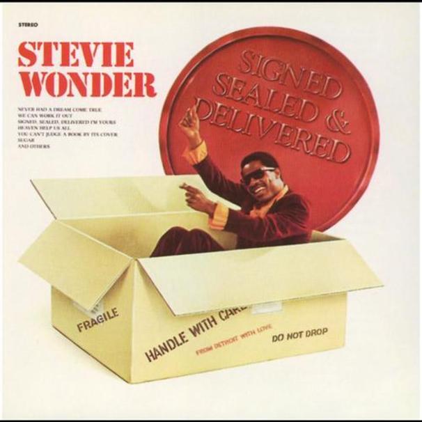 Stevie Wonder - Signed, Sealed, Delivered (I'm Yours) - Tekst piosenki, lyrics - teksciki.pl