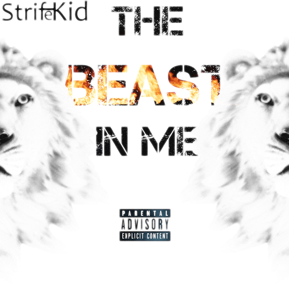 Strife Kid - The Beast In Me - Tekst piosenki, lyrics - teksciki.pl