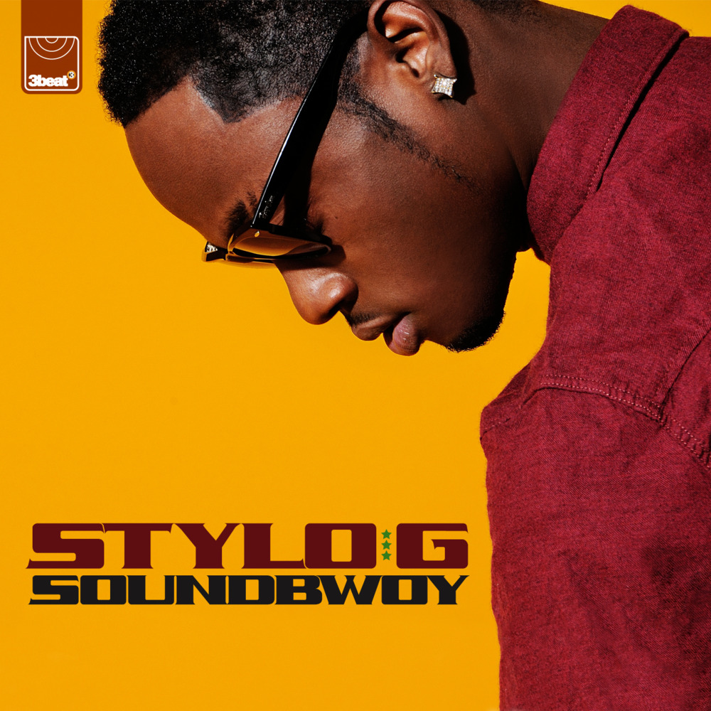Stylo G - Soundbwoy - Tekst piosenki, lyrics - teksciki.pl