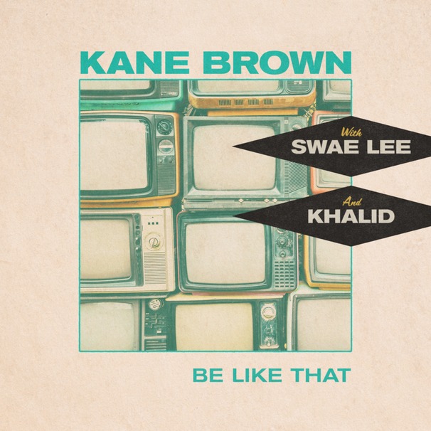 Swae Lee - Swae Lee , Khalid , Kane Brown - Be Like That - Tekst piosenki, lyrics - teksciki.pl