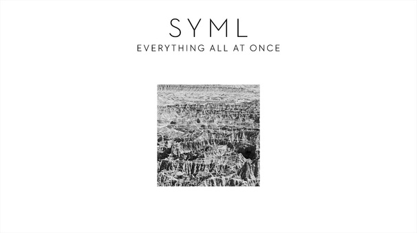 SYML - Everything All At Once - Tekst piosenki, lyrics - teksciki.pl