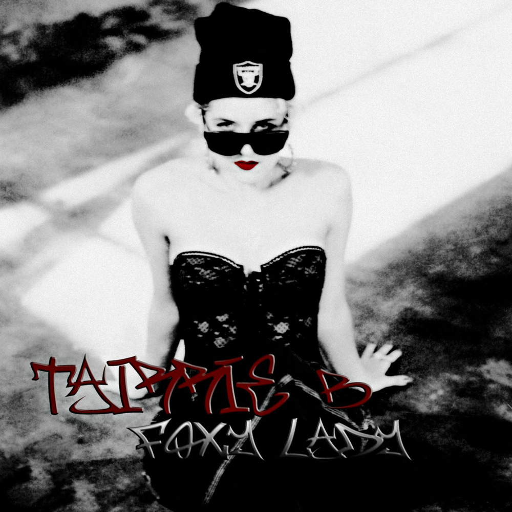 Tairrie B - Foxy Lady - Tekst piosenki, lyrics - teksciki.pl