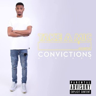 Take A Mic - Convictions - Tekst piosenki, lyrics - teksciki.pl