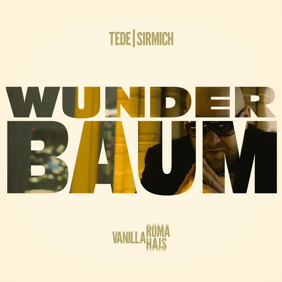Tede - Wunder-Baum - Tekst piosenki, lyrics - teksciki.pl