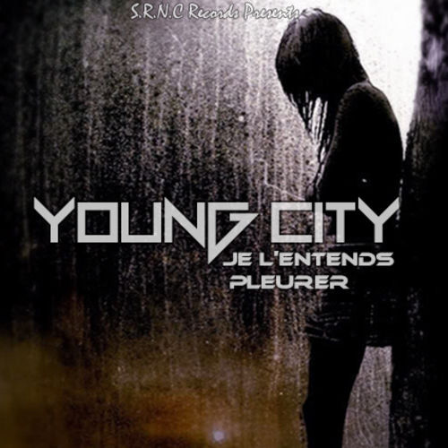 Teko Young City - Je L'Entends Pleurer - Tekst piosenki, lyrics - teksciki.pl