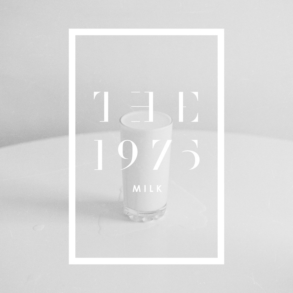 The 1975 - Milk - Tekst piosenki, lyrics - teksciki.pl