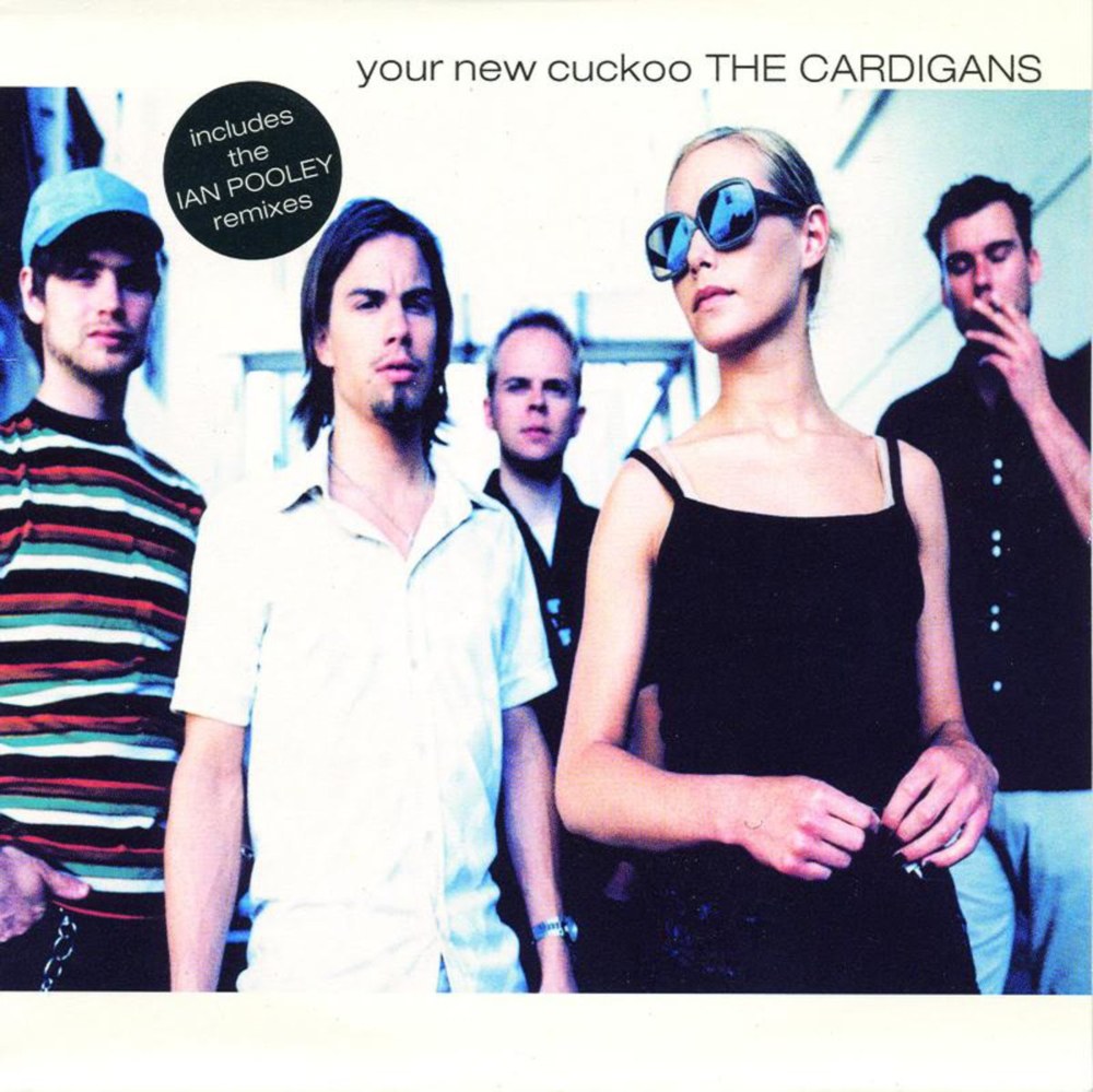 The Cardigans - Your New Cuckoo - Tekst piosenki, lyrics - teksciki.pl