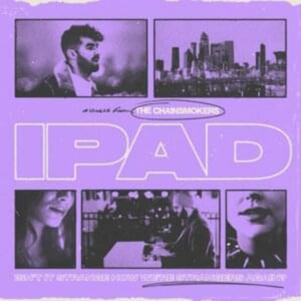 The Chainsmokers - iPad - Tekst piosenki, lyrics - teksciki.pl