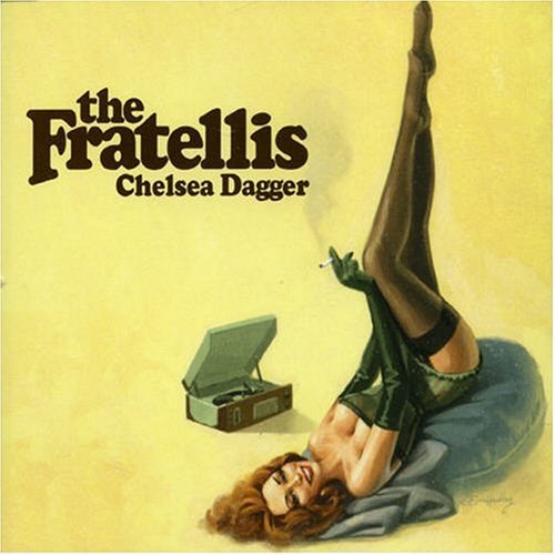 The Fratellis - Chelsea Dagger - Tekst piosenki, lyrics - teksciki.pl