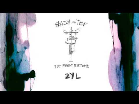 The Front Bottoms - 2YL - Tekst piosenki, lyrics - teksciki.pl