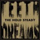The Hold Steady - The Only Thing - Tekst piosenki, lyrics - teksciki.pl