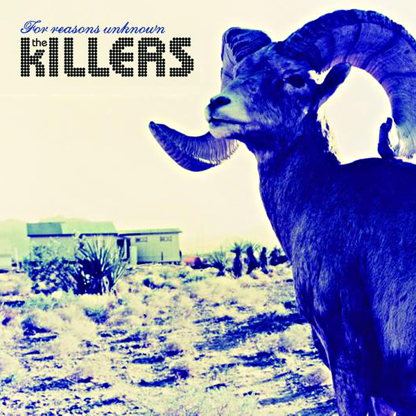The Killers - For Reasons Unknown - Tekst piosenki, lyrics - teksciki.pl