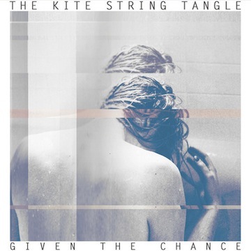 The Kite String Tangle - Given The Chance - Tekst piosenki, lyrics - teksciki.pl
